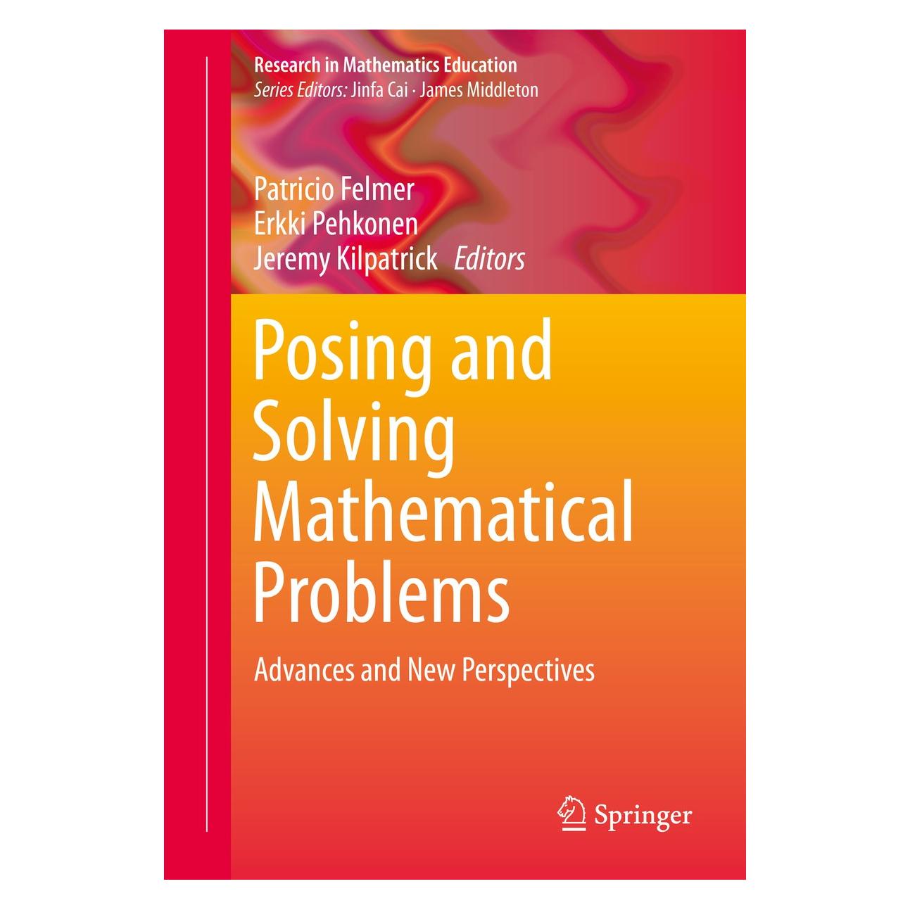 Springer Posing and Solving Mathematical Problem (9783319280219)