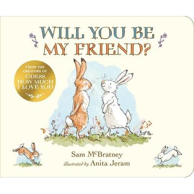 Will You Be My Friend?, Gebundene Ausgabe von Sam McBratney, Walker Books, 978-1-5295-1498-8