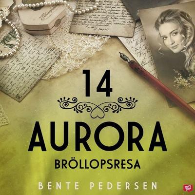 Bröllopsresa - Bente Pedersen, Audio, 9789152180563