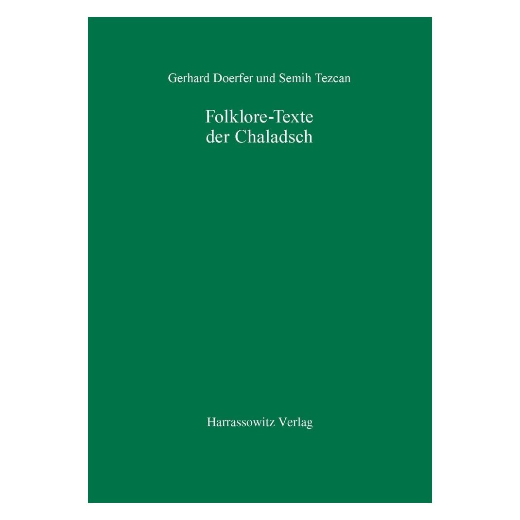 Harrassowitz Folklore-Texte der Chaladsch (Deutsch, Softcover, Gerhard Doerfer, Semih Tezcan) (55555146)