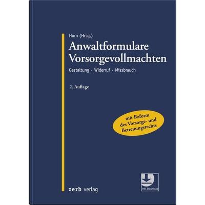 Anwaltformulare Vorsorgevollmachten, Gebundene Ausgabe von , Zerb verlag, 978-3-95661-129-2
