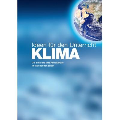 KLIMA - Ideen für den Unterricht, Geheftet von Christoph Buchal, MIC, 978-3-942658-20-1