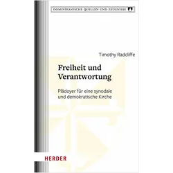 Freiheit und Verantwortung, Fachbücher von Timothy Radcliffe, Ulrich Engel, Thomas Eggensperger, Michael Czerny, Wolfram Hoyer, Margarete Burkart, Gabriel J. Theis