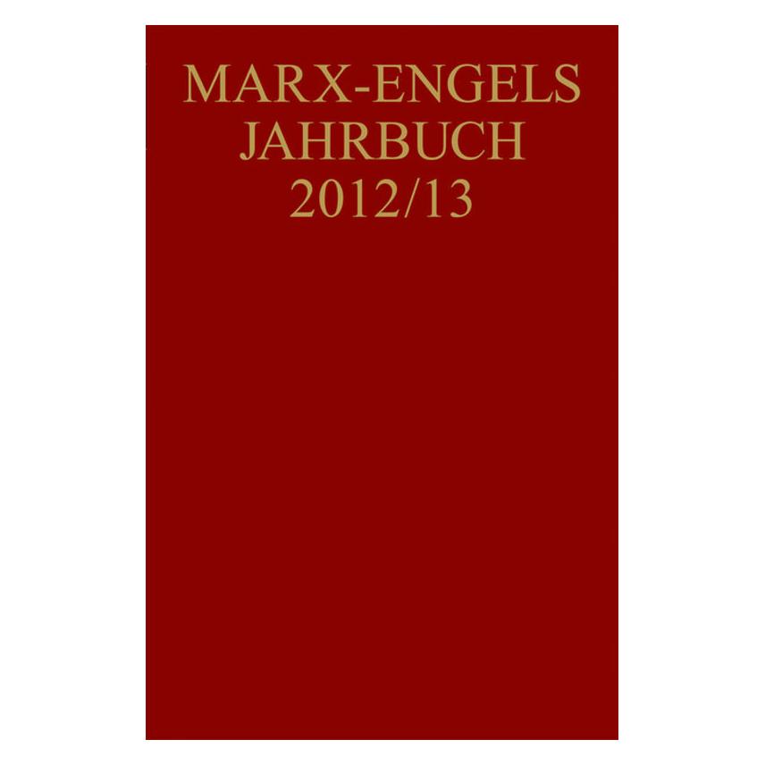 Akademie Marx-Engels-Jahrbuch 2012/13 (Deutsch, Gerald Hubmann) (55565076)