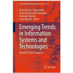 Emerging Trends in Information Systems and Technologies, Fachbücher von Aneta Poniszewska-Marańda, Fernando Moreira, Hojjat Adeli, Alvaro Rocha, Aneta Poniszewska-Maranda