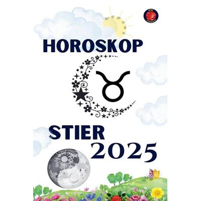 Stier Horoskop 2025, Taschenbuch von Alina Rubi, Sümbül Gazel
