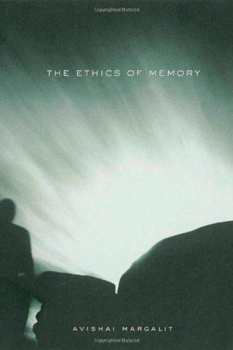 Avishai Margalit - The Ethics of Memory - Preis vom 30.09.2026 09:01:18 h