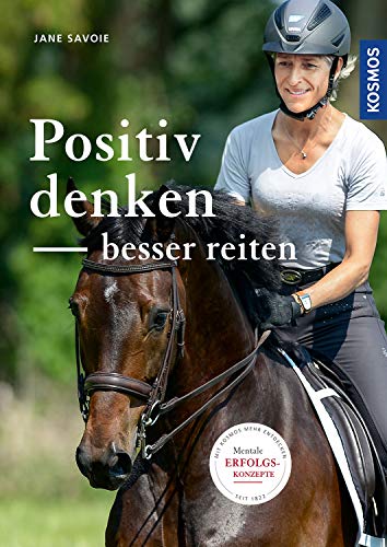 Jane Savoie - Positiv denken - besser reiten - Preis vom 19.10.2026 19:33:35 h