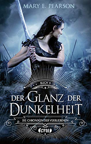 Pearson, Mary E. - Der Glanz der Dunkelheit: Die Chroniken der Verbliebenen. Band 4 - Preis vom 13.10.2026 19:28:25 h