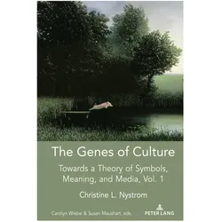 The Genes of Culture, Fachbücher von Christine L. Nystrom, Christine L Nystrom