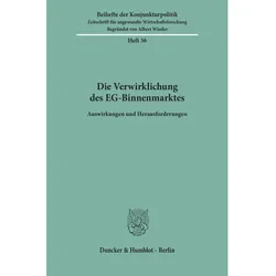 Die Verwirklichung des EG-Binnenmarktes., Fachbücher von Herbert Wilkens