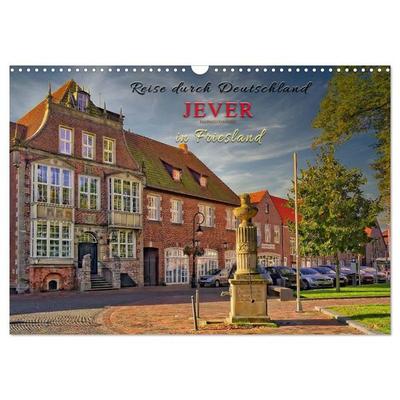 Reise durch Deutschland - Jever in Friesland (Wandkalender 2027 DIN A3 quer), CALVENDO Monatskalender