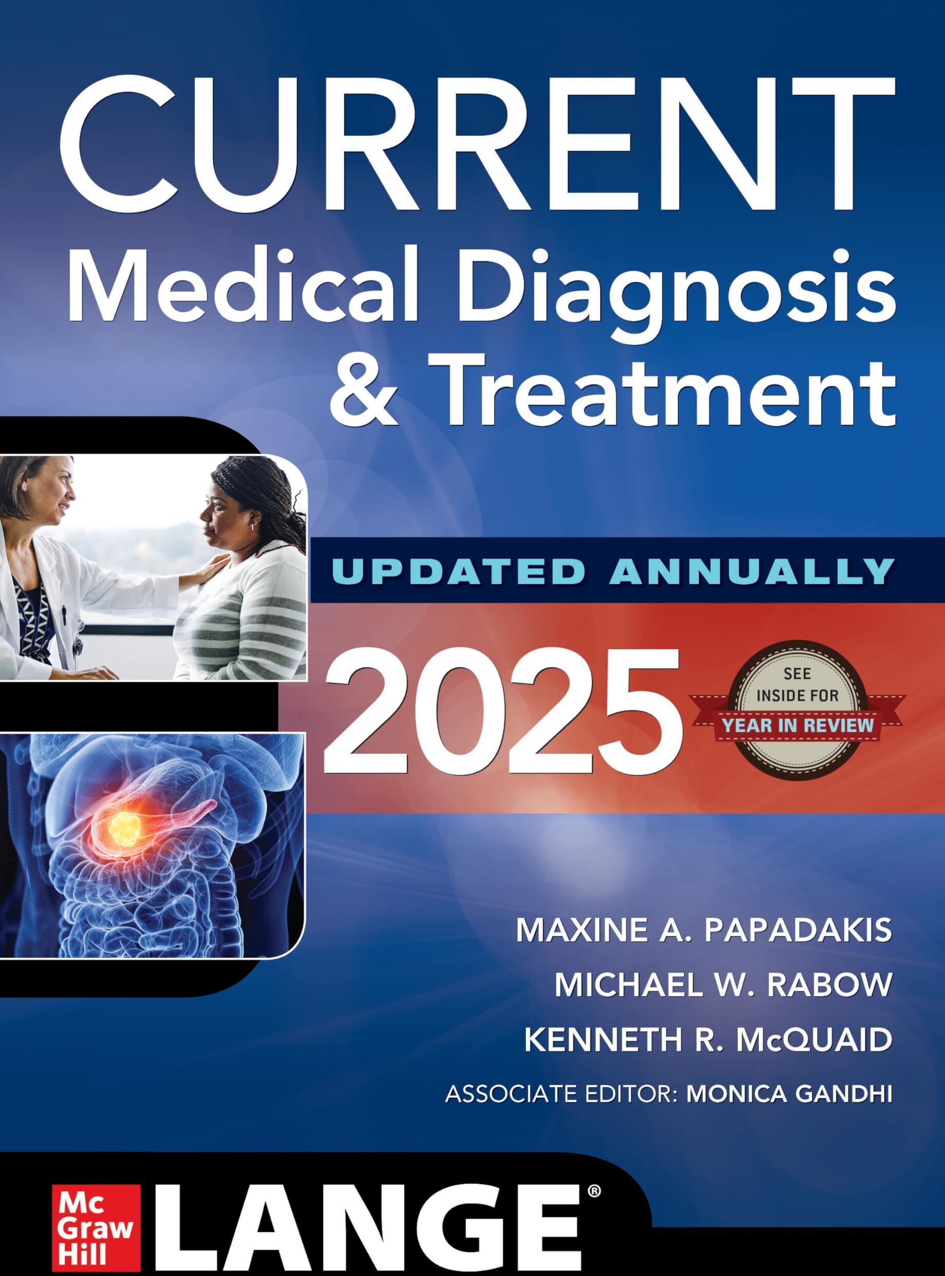 Papadakis, Maxine A. - Current Medical Diagnosis and Treatment 2025 - Preis vom 09.10.2026 07:28:09 h