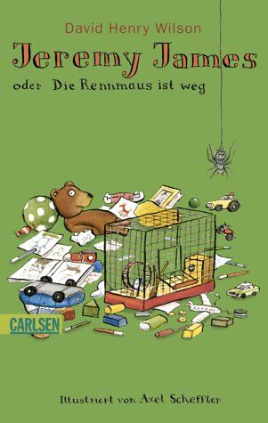 Wilson, David H. - Jeremy James oder Die Rennmaus ist weg. - Preis vom 30.09.2026 09:01:18 h