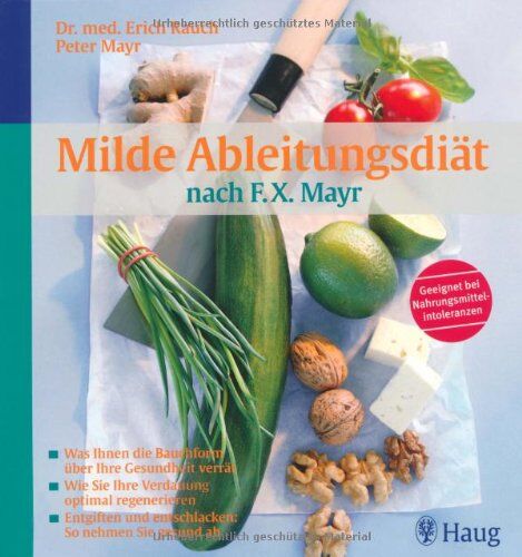 Erich Rauch - Milde Ableitungsdiät nach F.X.Mayr: Was Ihnen die Bauchform über Ihre Gesundheit verrät. Wie Sie Ihre Verdauung optimal regenerieren. Entgiften und entschlacken: So nehmen Sie gesund ab - Preis vom 09.10.2026 07:28:09 h