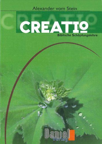 Alexander VomStein - Creatio, Schöpfungslehre Sek I, Sek II: Lehrbuch zur Schöpfungslehre - Preis vom 13.10.2026 19:28:25 h