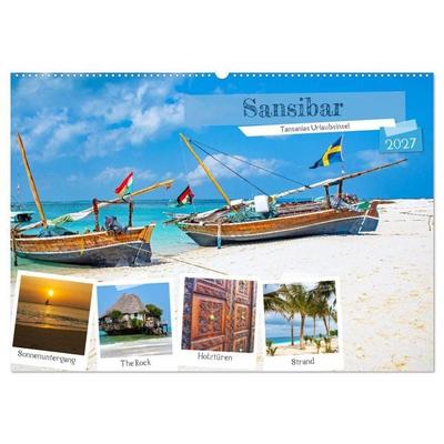 Sansibar - Tansanias Urlaubsinsel (Wandkalender 2027 DIN A2 quer), CALVENDO Monatskalender