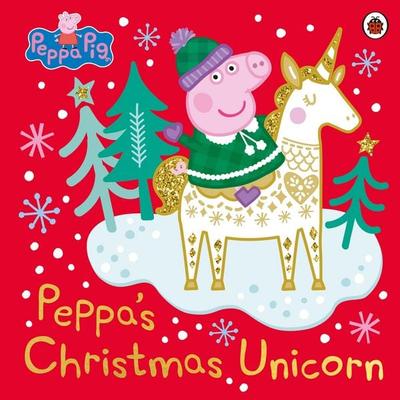Peppa Pig: Peppa's Christmas Unicorn, Taschenbuch von Peppa Pig, Penguin Books Ltd, 978-0-241-47622-2