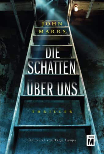 John Marrs - Die Schatten über uns - Preis vom 14.10.2026 23:07:16 h