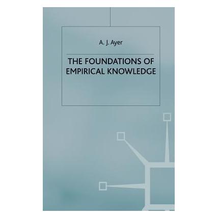 Springer The Foundations of Empirical Knowledge (Englisch, Softcover, A. Ayer) (55816758)