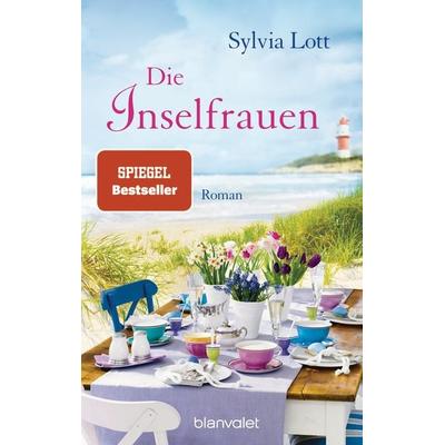 Die Inselfrauen, Taschenbuch von Sylvia Lott, Blanvalet