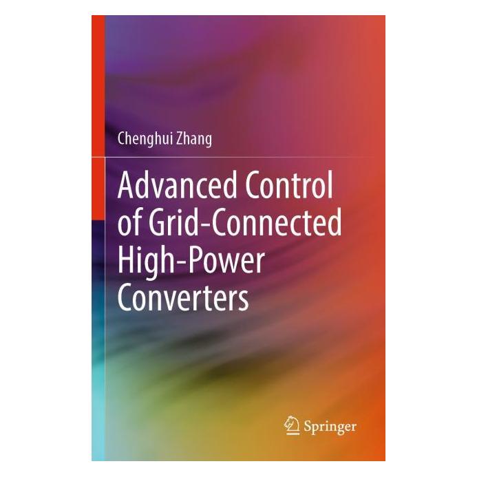 Springer Advanced Control of Grid-Connected High-Power Converters (Englisch, Softcover, Chenghui Zhang) (56992290)