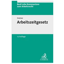 Arbeitszeitgesetz (ArbZG), Kommentar, Fachbücher von Dirk Neumann, Stefan Greiner