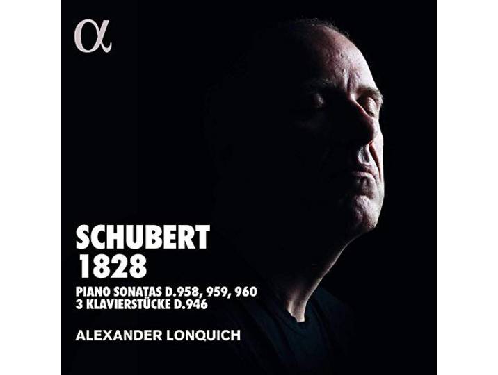 Alexander Lonquich: Schubert 1828
