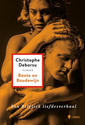Christophe Deborsu - Bente en Boudewijn: een Belgisch liefdesverhaal : roman - Preis vom 11.10.2026 15:43:13 h