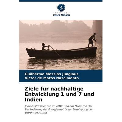 Ziele für nachhaltige Entwicklung 1 und 7 und Indien -
