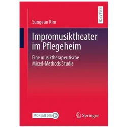 Impromusiktheater im Pflegeheim, Fachbücher von Sungeun Kim