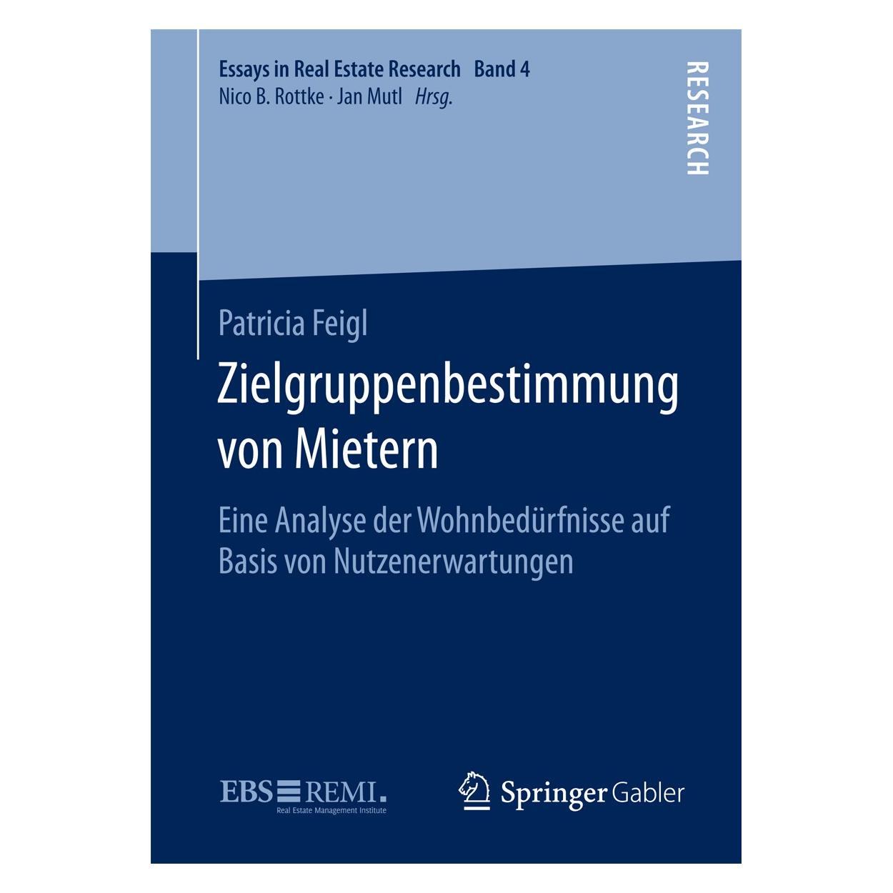 Springer Feigl:Zielgruppenbestimmung von Mietern (Deutsch, Hardcover, Patricia Feigl) (9783658112431)