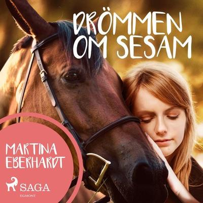 Drömmen om Sesam - Martina Eberhard, Audio, 9788726049329