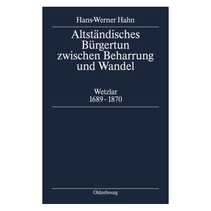 De Gruyter Hahn:Altständisches Bürgertum zwischen (Deutsch, Hardcover, Hans-Werner Hahn) (67826226)