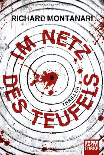 Richard Montanari - Im Netz des Teufels: Thriller - Preis vom 05.10.2026 03:47:11 h