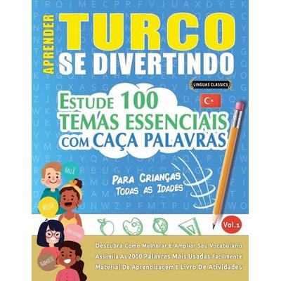 Aprender Turco Se Divertindo! - Para Crianças, Taschenbuch von Linguas Classics, Linguas Classics