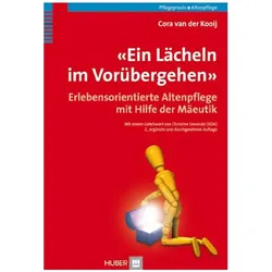 Ein Lächeln im Vorübergehen', Fachbücher von Cora van der Kooij, Christine Sowinski, Antje van Glan