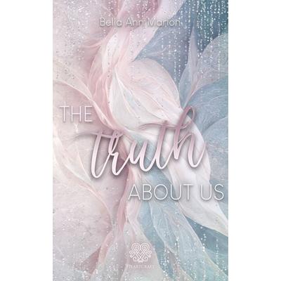 The truth about us, Taschenbuch von Bella Ann Marion, Nova Md