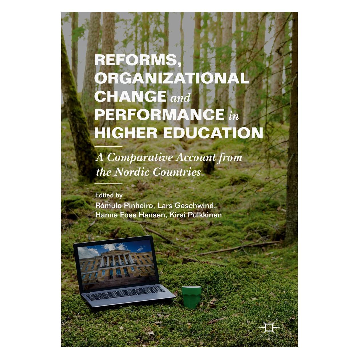 Springer Reforms, Organizational Change and Performance in Higher Education (Englisch, Hardcover, Hanne Foss Hansen, Kirsi Pulkkinen, Lars Geschwind, Rómulo Pinheiro) (9783030117375)