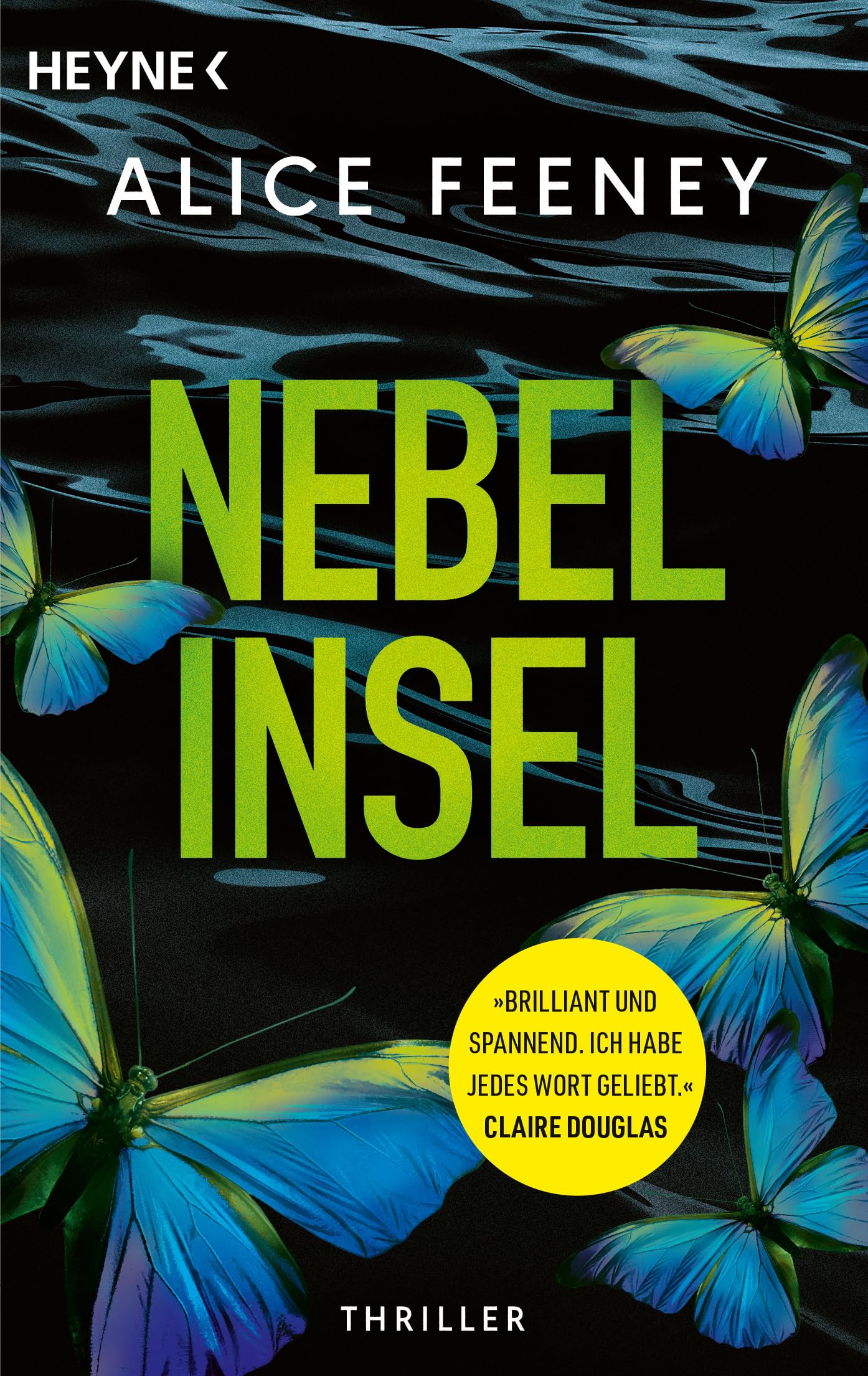 Alice Feeney - Nebelinsel: Thriller – Brilliant und spannend! Claire Douglas - Preis vom 18.10.2026 15:28:09 h