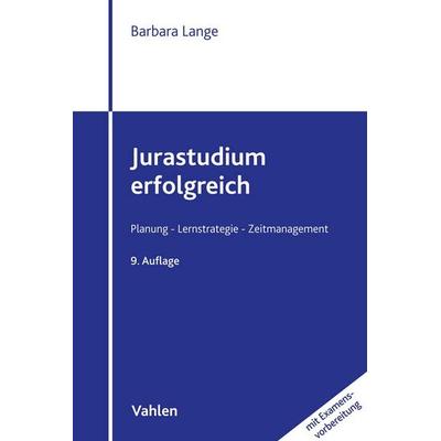 Jurastudium erfolgreich, Taschenbuch von Barbara Lange, Vahlen, Franz, 978-3-8006-6871-7