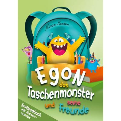Egon das Taschenmonster und seine Freunde!, Taschenbuch von Miriam Sander, Lucid Page Media, 978-3-691-04165-1
