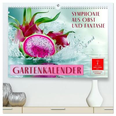 Gartenkalender - Symphonie aus Obst und Fantasie (hochwertiger Premium Wandkalender 2027 DIN A2 quer), Kunstdruck in Hochglanz