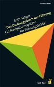 Ruth Seliger - Das Dschungelbuch der Führung: Ein Navigationssystem für Führungskräfte - Preis vom 11.10.2026 03:10:56 h