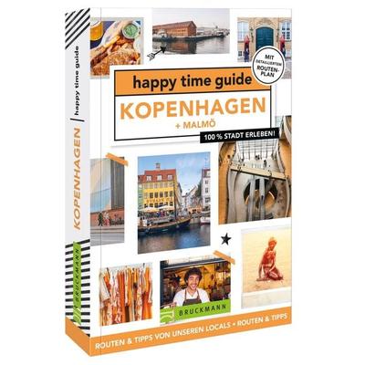 happy time guide Kopenhagen, Taschenbuch von Sascha van der Helm, Bruckmann, 978-3-7343-1878-8