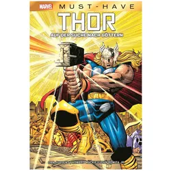 Marvel Must-Have: Thor - Auf der Suche nach Göttern, Comics + Manga von Dan Jurgens, John Romita Jr., Howard Mackie