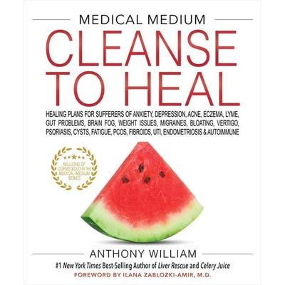 Medical Medium Cleanse to Heal, Gebundene Ausgabe von Anthony William, Hay House, 978-1-4019-5845-9