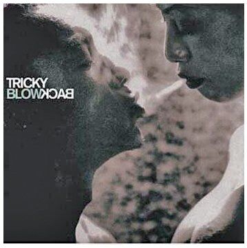 Tricky - Blowback - Preis vom 11.10.2026 03:10:56 h