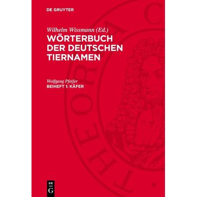 Käfer, Gebundene Ausgabe von Wolfgang Pfeifer, De Gruyter, 978-3-11-272822-2