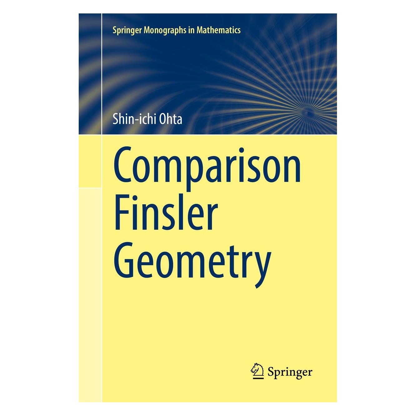 Springer Comparison Finsler Geometry (Englisch, Hardcover, Shin-Ichi Ohta) (9783030806491)